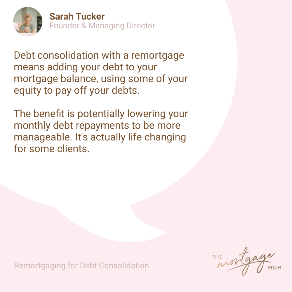 Remortgaging for Debt Consolidation The Mortgage Mum