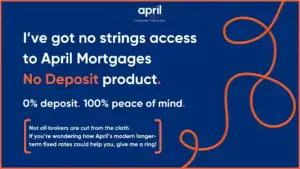 Everything You Need to Know About the April Mortgages No Deposit Mortgage image