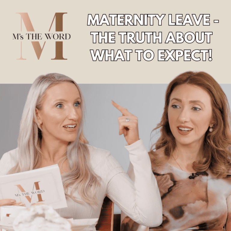 M’s The Word | E8 Maternity Leave – The Truth About What to Expect! image