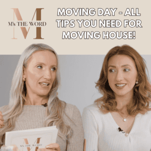 M’s The Word | E6 Moving Day – All Tips You Need For Moving House! image